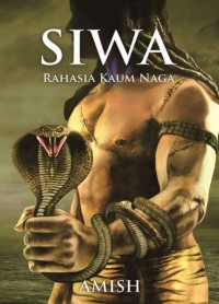 Image of Siwa, Rahasia Kaum Naga
